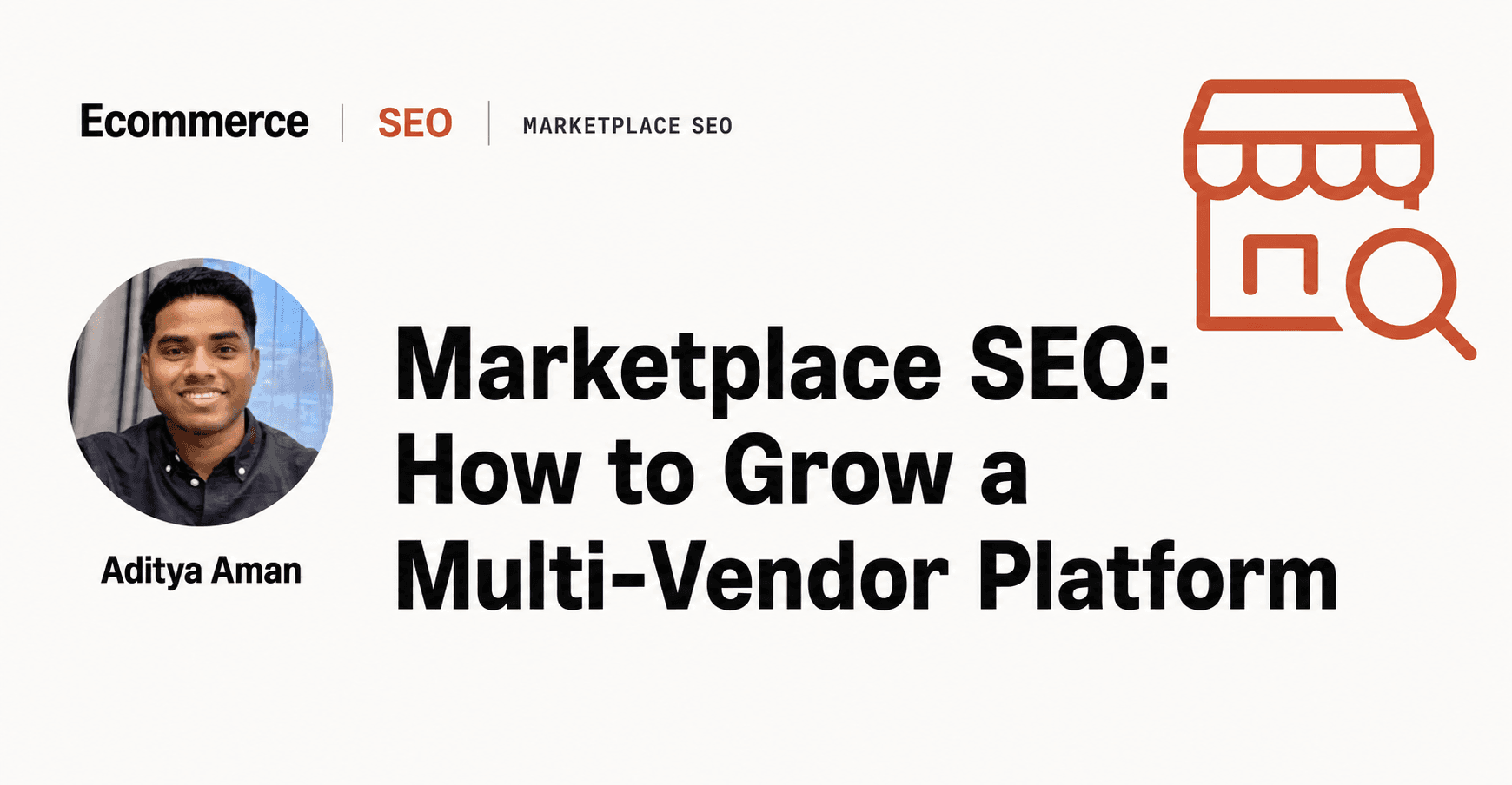 EcommerceSEO.in Marketplace SEO guide featuring author Aditya Aman
